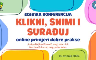 „KLIKNI, SNIMI I SURAĐUJ“ PREDSTAVLJEN NA stemKA KONFERENCIJI